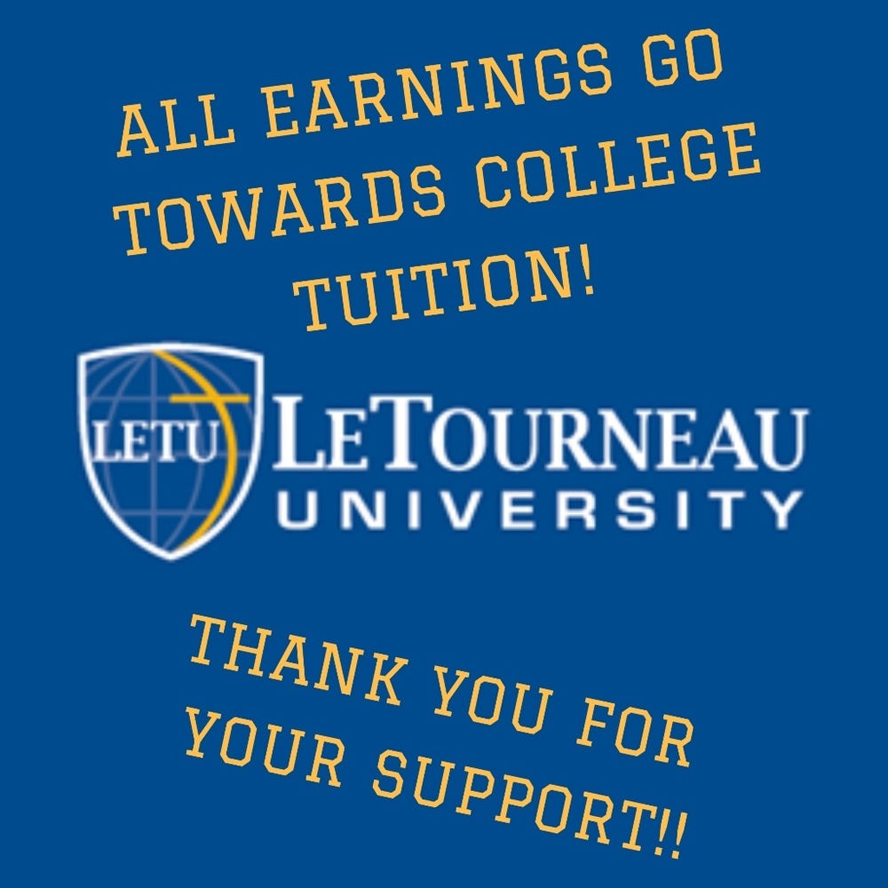 All earnings go towards BBM tuition!!